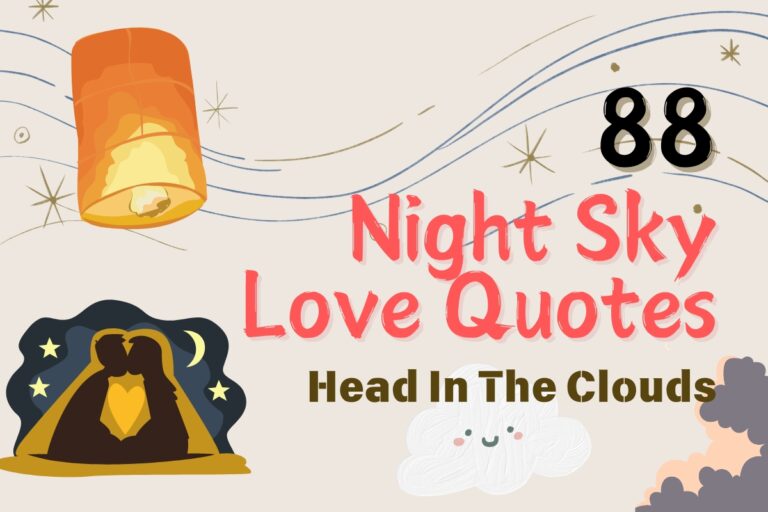 88 Starry Night Sky Love Quotes Head In The Clouds