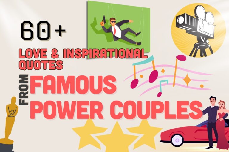 60+ Power Couple Quotes Famous Duos That Energize You